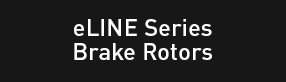 eLINE Series Brake Rotors